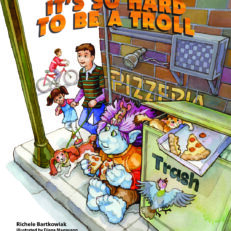 It's So Hard to be a Troll Small Book