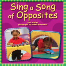 Sing a Song of Opposites Board Book